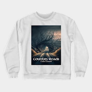 Country Roads Crewneck Sweatshirt